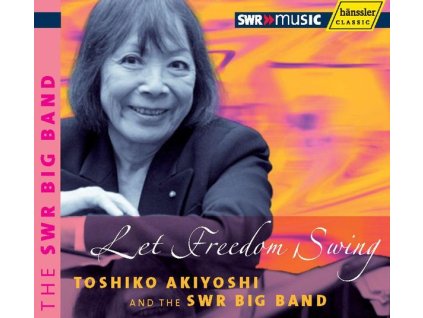 Toshiko Akiyoshi - Let Freedom Swing (CD)