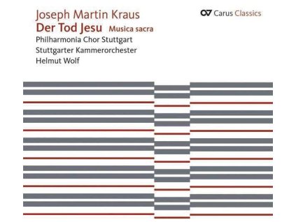 Joseph Martin Kraus (1756-1792) - Der Tod Jesu (Oratorium 1776) (CD)