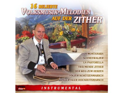 16 beliebte Volksmusik-Melodien auf der Zither (CD)