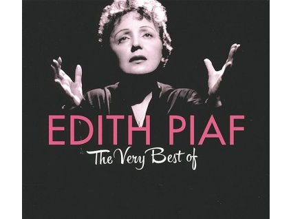 Edith Piaf (1915-1963) - The Very Best Of Edith Piaf (CD)