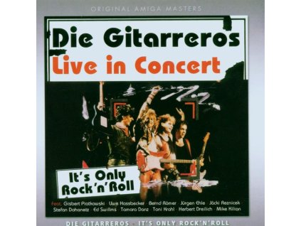 Giterreros - It's Only Rock'n Roll: Live (CD)