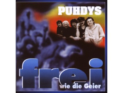 Puhdys - Frei wie die Geier (CD)