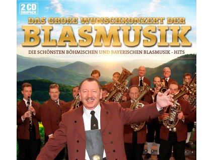 Das Wunschkonzert der Blasmusik (CD)