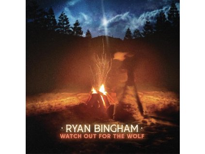 Ryan Bingham - Watch Out For The Wolf (CD)