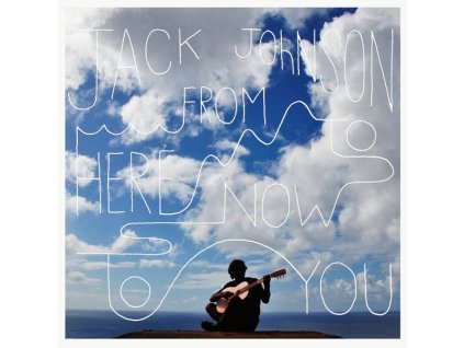 Jack Johnson - From Here To Now To You (CD)