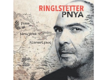 Ringlstetter - PNYA (Paris, New York, Alteiselfing) (CD)