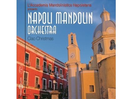 Napoli Mandolin Orchestra - Ciao christmas (CD)