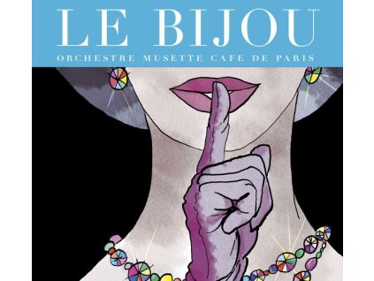 Orchestre Musette Cafe De Paris - Le Bijou (CD)