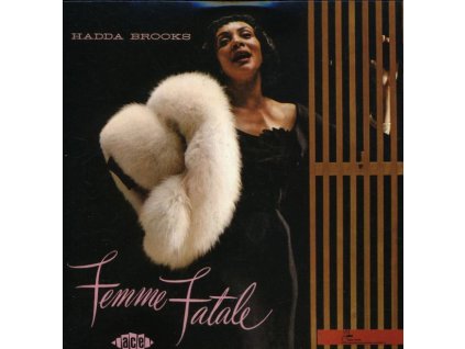 Hadda Brooks - Femme Fatale (CD)