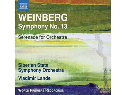 Mieczyslaw Weinberg (1919-1996) - Symphonie Nr.13 (CD)