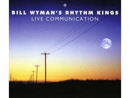 Bill Wyman - Live Communication 2008 (CD)