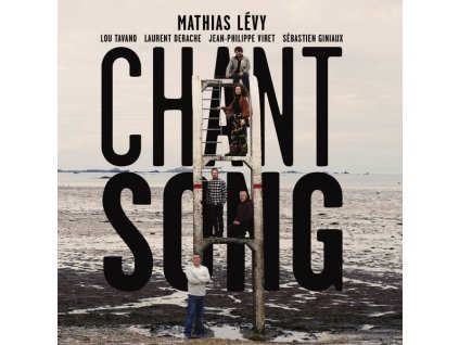 Mathias Levy - Chant Song (CD)