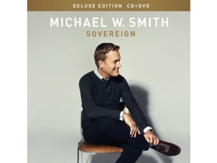 Michael W. Smith - Sovereign (Deluxe Edition) (CD + DVD) (CD)
