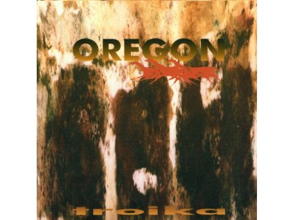 Oregon - Troika (CD)