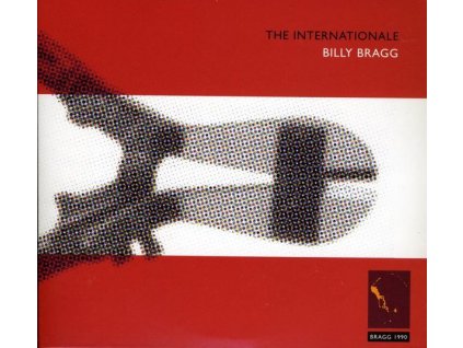 Billy Bragg - The Internationale (CD)