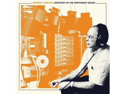 Kearney Barton: Architect Of The Northwest Sound (CD)