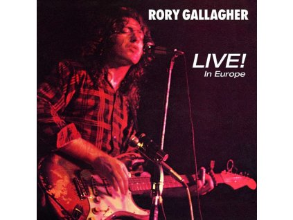 Rory Gallagher - Live! In Europe (CD)