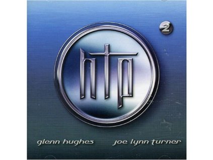 Glenn Hughes & Joe Lynn Turner - HTP - Hughes/Turner Project 2 (CD)