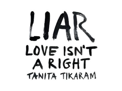 Tanita Tikaram - LIAR (Love Isn't A Right) (CD)