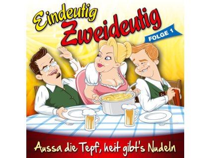 Die Pagger Buam - Eindeutig zweideutig Folge 1 (CD)