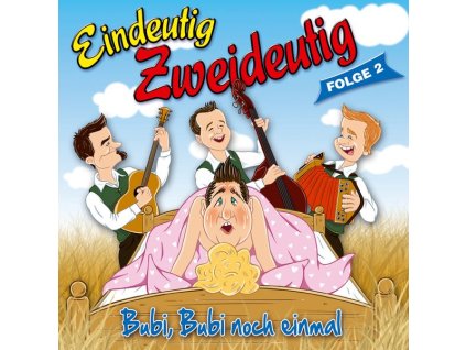 Die Pagger Buam - Eindeutig Zweideutig Folge 2 (CD)