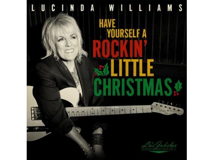 Lucinda Williams - Lu's Jukebox Vol.5: Have Yourself A Rockin' Little Christmas (CD)