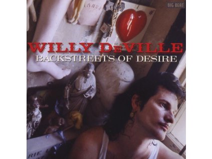Willy DeVille - Backstreets Of Desire (CD)