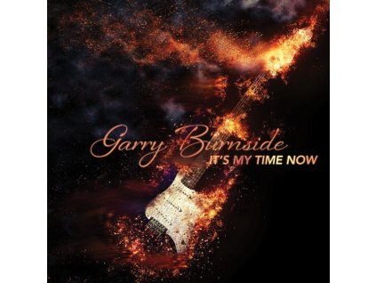 Garry Burnside - It's My Time Now (CD)