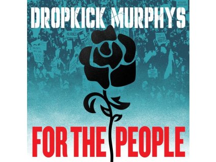 Dropkick Murphys - For The People (CD)