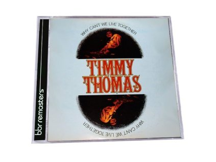 Timmy Thomas - Why Can't We Live Together (CD)