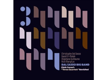 Dal Sasso Big Band - Chick Corea's "Three Quartets" Revisited (CD)