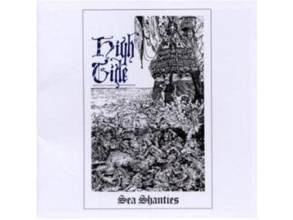High Tide - Sea Shanties (Expanded & Remastered) (CD)