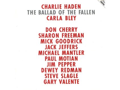 Charlie Haden (1937-2014) - The Ballad Of The Fallen (CD)