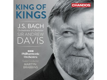 Johann Sebastian Bach (1685-1750) - Transkriptionen "King of Kings" (Orchestrierungen von Andrew Davis) (CD)