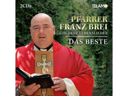 Franz Brei - Goldene Lebenslieder: Das Beste (CD)