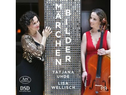 Tatjana Uhde & Lisa Wellfisch - Märchenbilder (SACD)