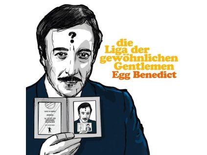 Die Liga der gewöhnlichen Gentlemen - Egg Benedict (CD)
