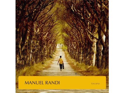 Manuel Randi (2. Hälfte 20. Jahrhundert) - Toscana (CD)