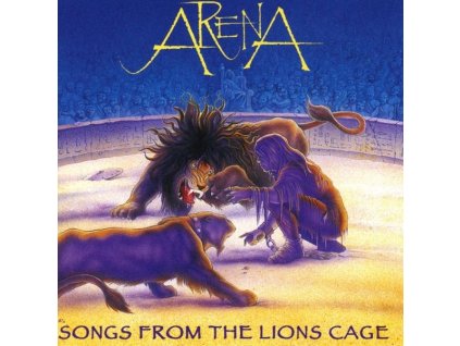 Arena - Songs From The Lions Cage (CD)