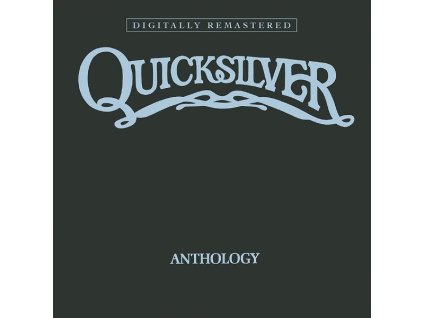 Quicksilver Messenger Service (Quicksilver) - Anthology (CD)
