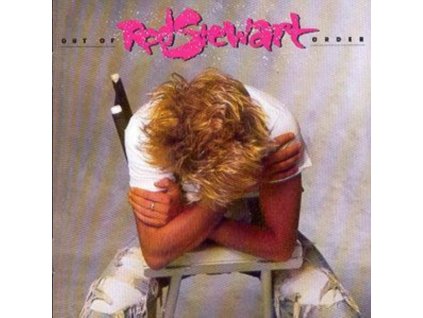 Rod Stewart - Out Of Order CD