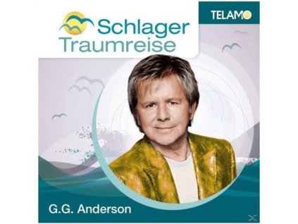 G.G. Anderson - Schlager Traumreise (CD)