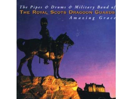 Royal Scots Dragoon Guards - Amazing Grace: The Best (CD)