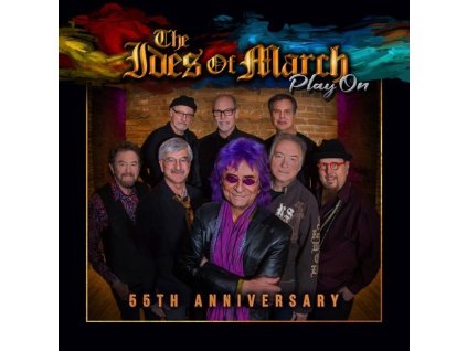 The Ides of March - Play On (55th Anniversary) (CD)