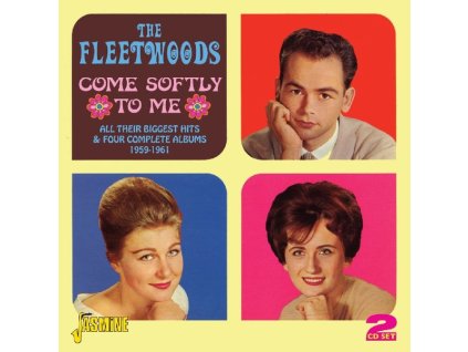 The Fleetwoods - Come Softly To Me (CD)