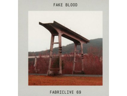 Fake Blood - Fabriclive 69: Fake Blood (CD)