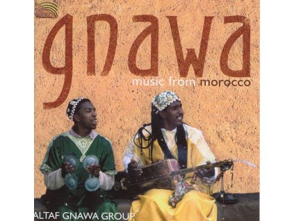 Altaf Gnawa Group - Gnawa - Music From Morocco (CD)