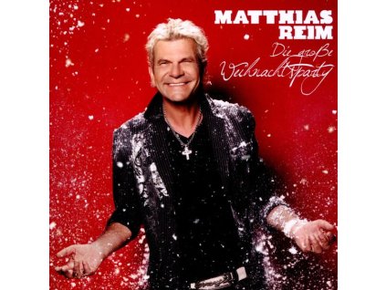 Matthias Reim - Die große Weihnachtsparty (CD)