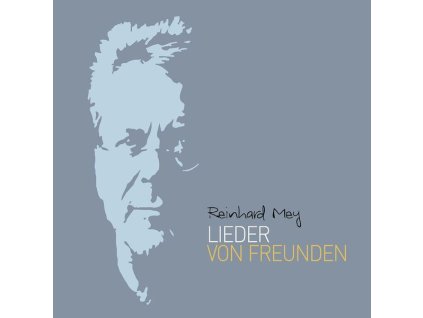 Reinhard Mey - Lieder von Freunden (CD)