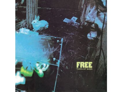 Free - Tons Of Sobs (CD)